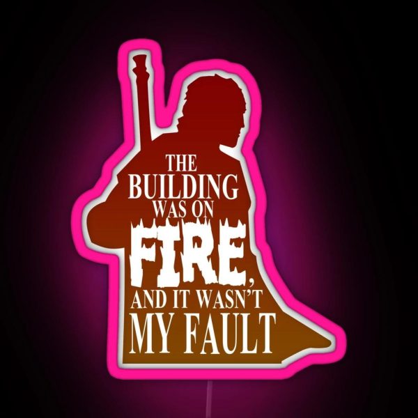 The Building Was On Fire RGB Neon Sign