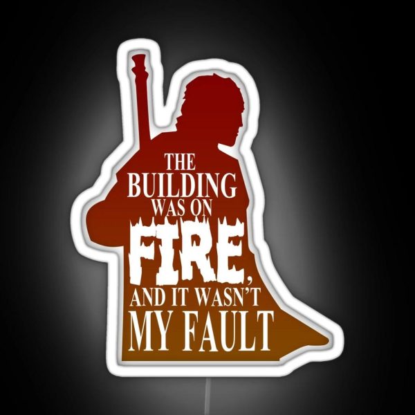 The Building Was On Fire RGB Neon Sign
