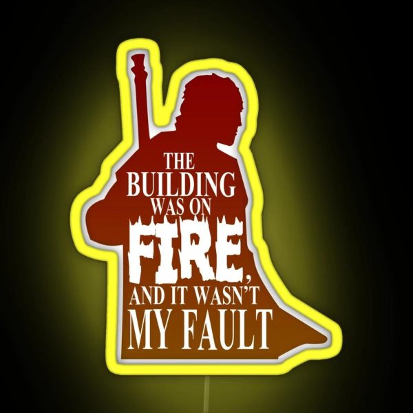 The Building Was On Fire RGB Neon Sign