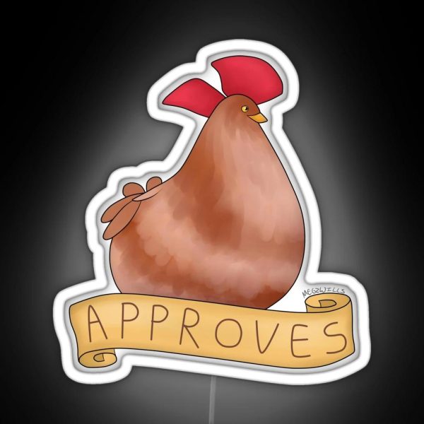 The Chicken Approves RGB Neon Sign