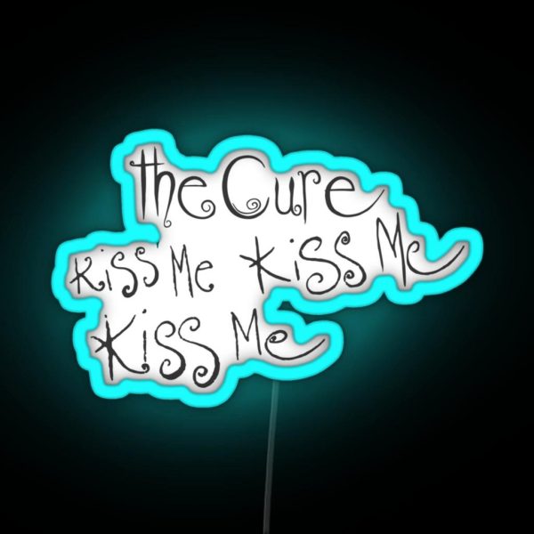 The Cure Kiss Me Kiss Me Kiss Me RGB Neon Sign
