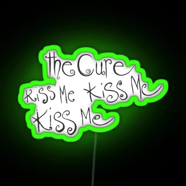 The Cure Kiss Me Kiss Me Kiss Me RGB Neon Sign
