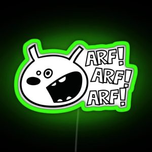 The Dog Barks ARF ARF ARF RGB Neon Sign