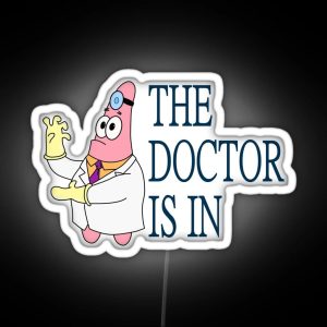 The Dr Is In Patrick Star RGB Neon Sign