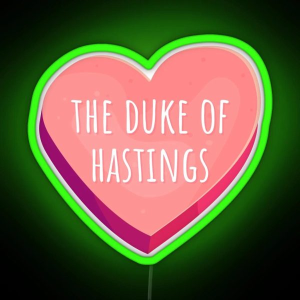 The Duke Of Hastings RGB Neon Sign