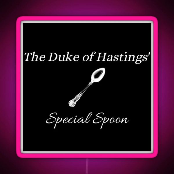 The Duke Of Hastings Spoon Black RGB Neon Sign