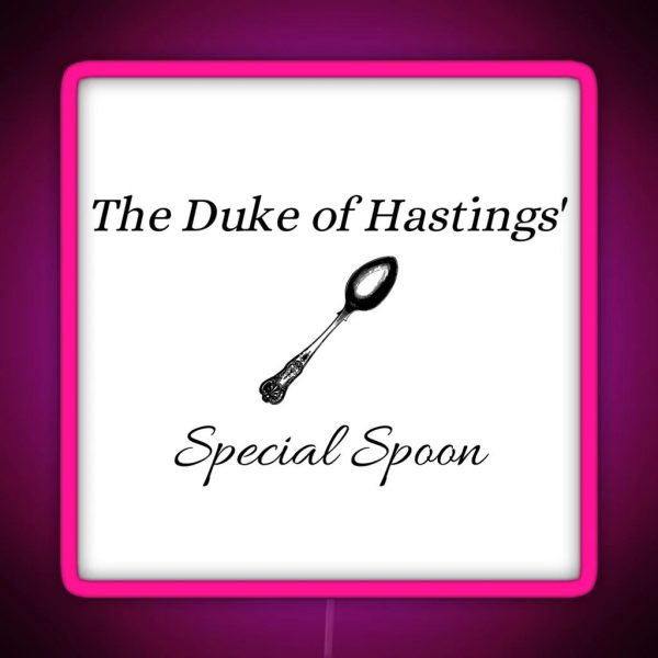 The Duke Of Hastings Spoon RGB Neon Sign