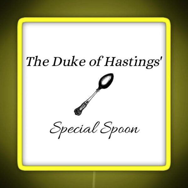 The Duke Of Hastings Spoon RGB Neon Sign