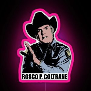 The Dukes Of Hazzard Rosco P Coltrane Color Led RGB Neon Sign