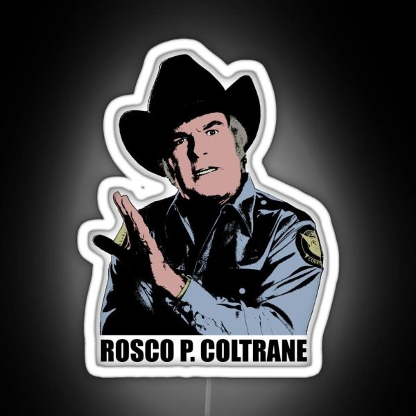 The Dukes Of Hazzard Rosco P Coltrane Color Led RGB Neon Sign