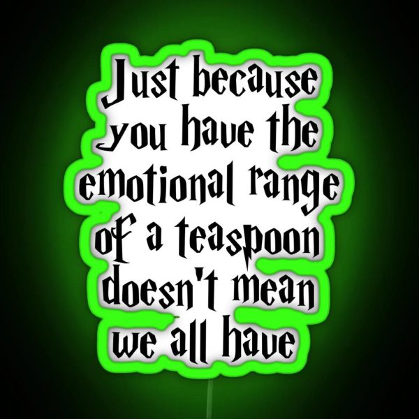 The Emotional Range Of A Teaspoon RGB Neon Sign