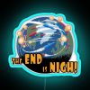 Neon sign reading 'The End Is Nigh' in bold, blue letters.