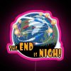 Neon sign with pink letters displaying "The End Is Nigh