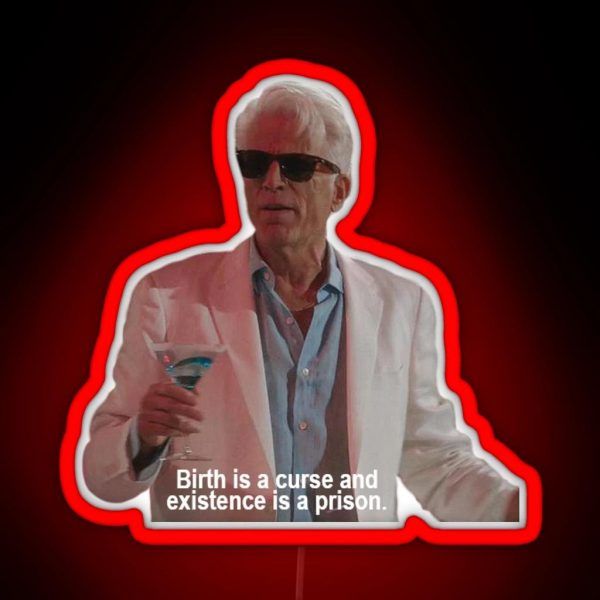 The Good Place Birth Is A Curse RGB Neon Sign