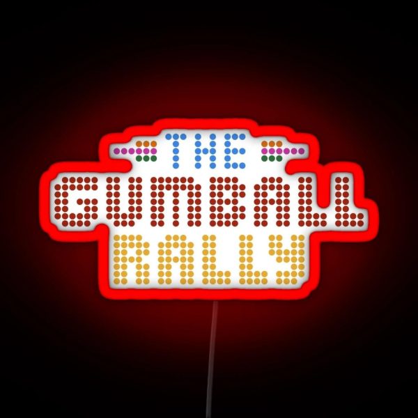 The Gumball Rally RGB Neon Sign
