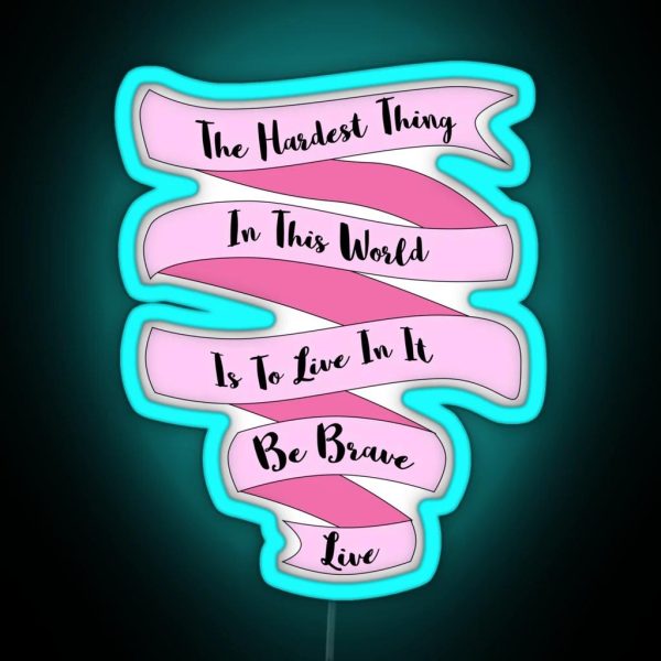 The Hardest Thing In This World RGB Neon Sign