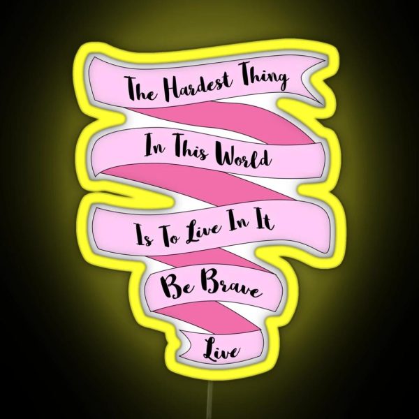 The Hardest Thing In This World RGB Neon Sign