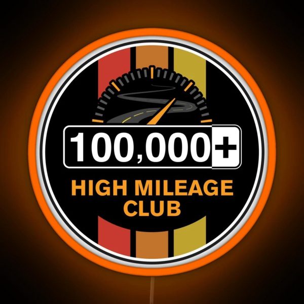 The High Mileage Club 100 000 Miles C Version RGB Neon Sign