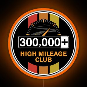 The High Mileage Club 300 000 Miles C Version RGB Neon Sign