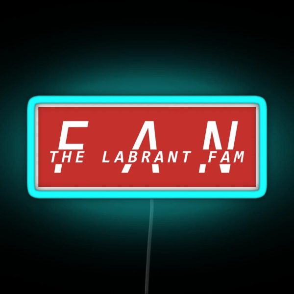 The Labrant Fam Fan RGB Neon Sign