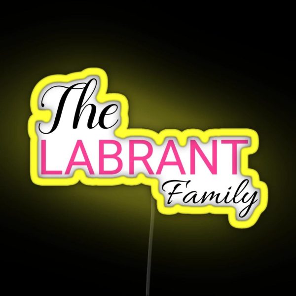The Labrant Fam RGB Neon Sign