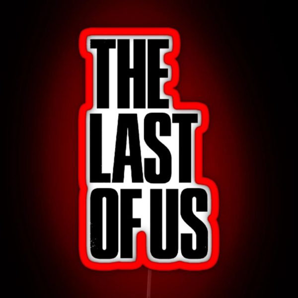 The Last Of Us RGB Neon Sign