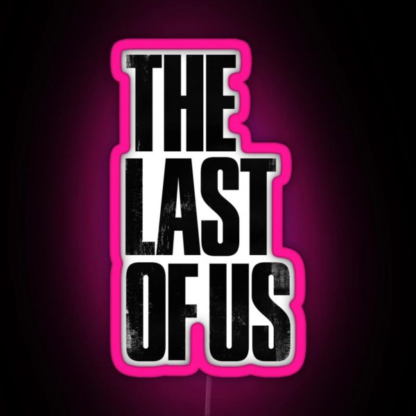 The Last Of Us RGB Neon Sign