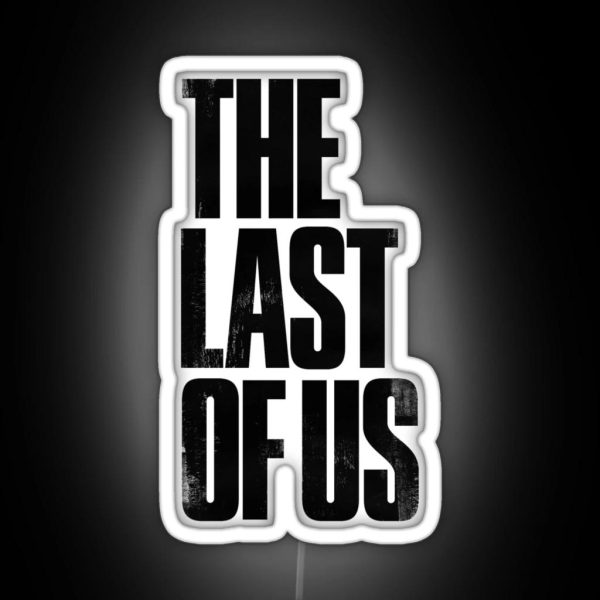 The Last Of Us RGB Neon Sign