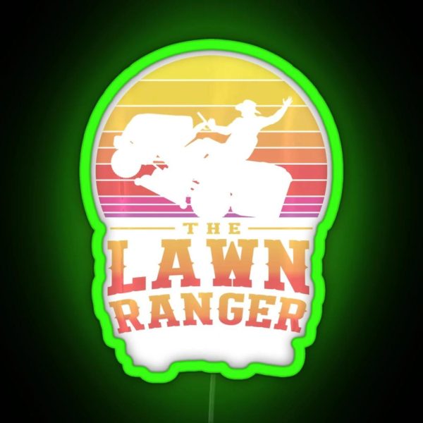 The Lawn Ranger Rides Again RGB Neon Sign