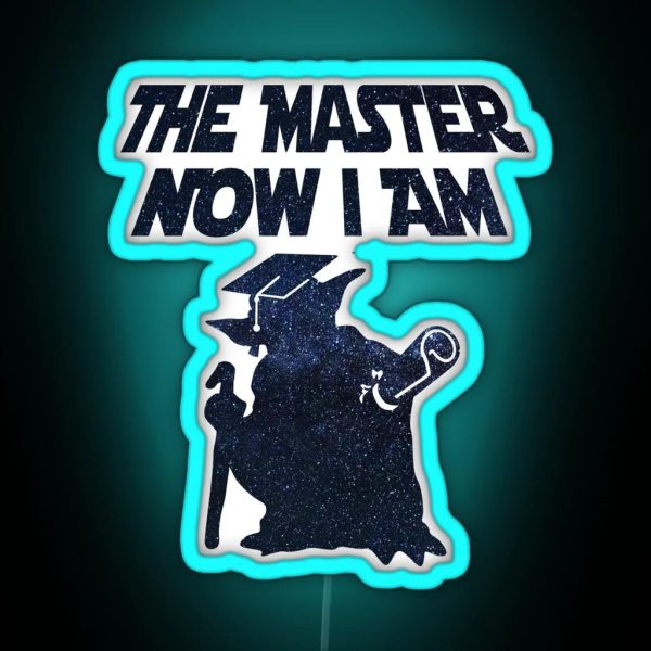 The Master Now I Am Graduation Gift Master Yoda Silhouette RGB Neon Sign