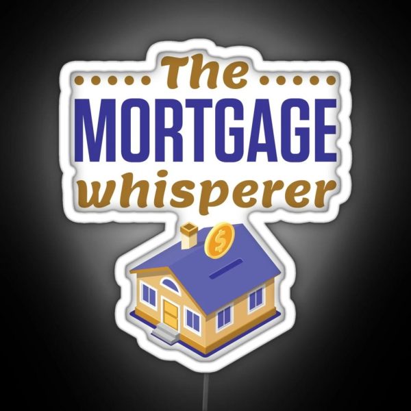 The Mortgage Whisperer Loan Officer RGB Neon Sign