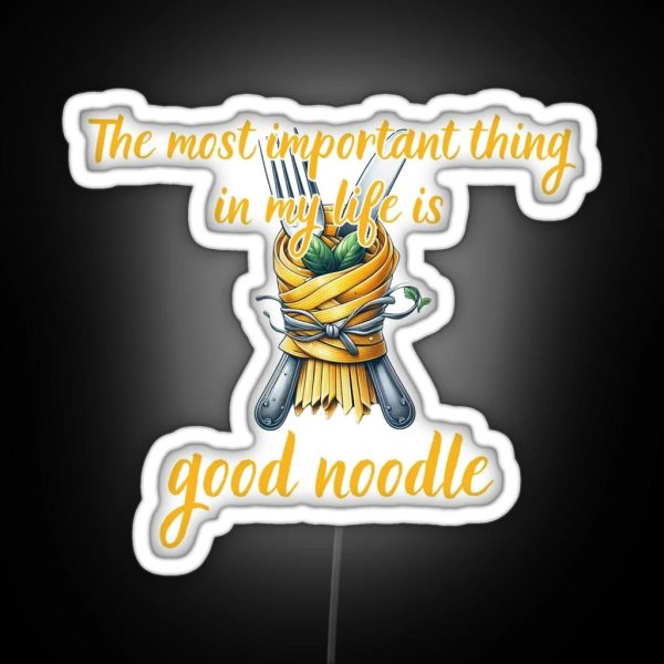 The Most Important Thing Is My Life Is Good RGB Neon Sign
