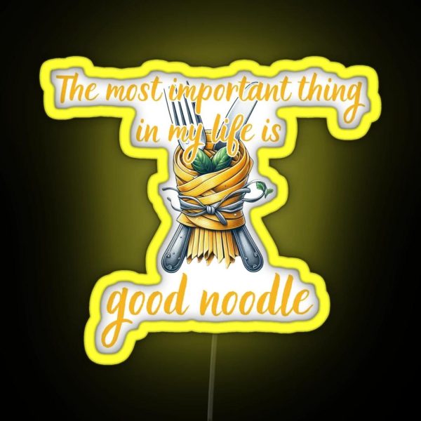 The Most Important Thing Is My Life Is Good RGB Neon Sign