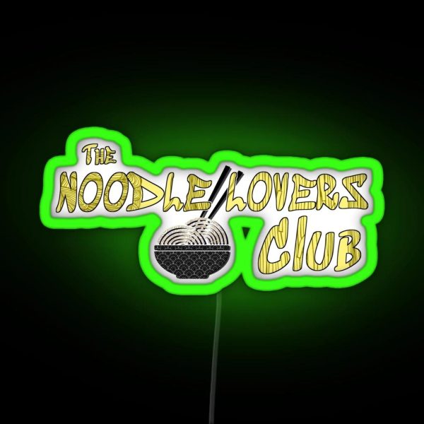 The Noodle Lovers Club RGB Neon Sign