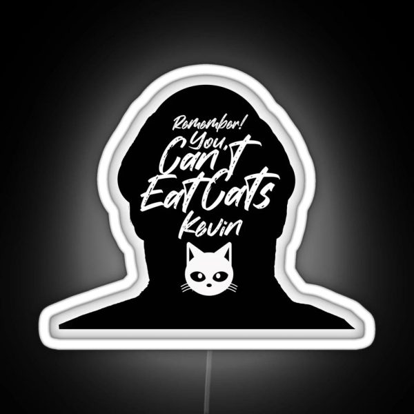 The Office Kevin Malone You Can T Eat Cats RGB Neon Sign