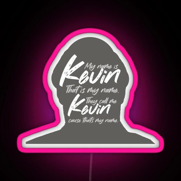 The Office Roll Call Kevin Malone My Name Is Kevin That RGB Neon Sign