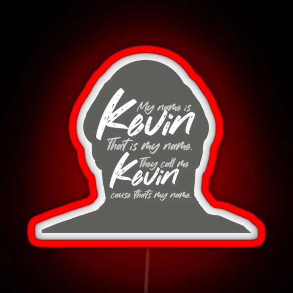 The Office Roll Call Kevin Malone My Name Is Kevin That RGB Neon Sign