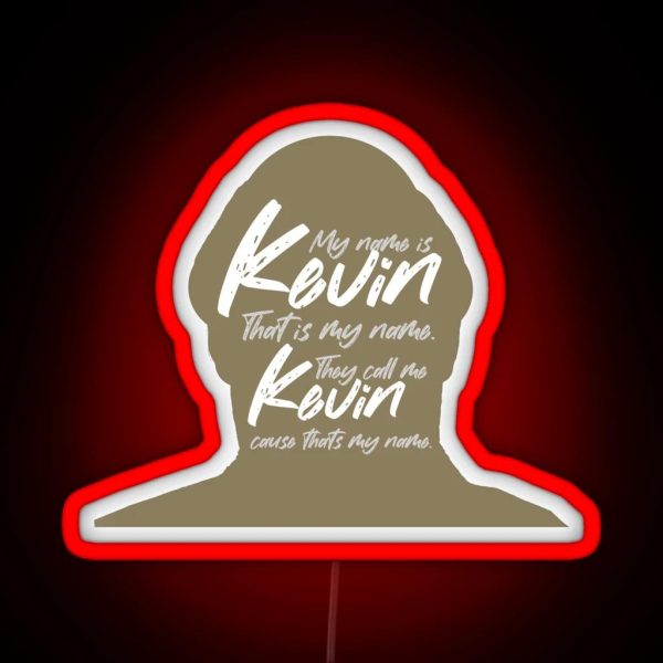 The Office Roll Call Kevin Malone My Name Is Kevin That RGB Neon Sign