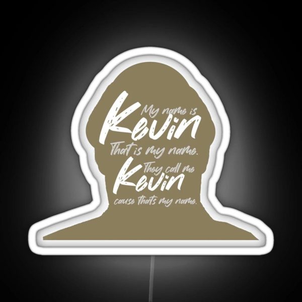The Office Roll Call Kevin Malone My Name Is Kevin That RGB Neon Sign