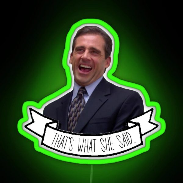 The Office Us Michael Scott That S What She Said RGB Neon Sign