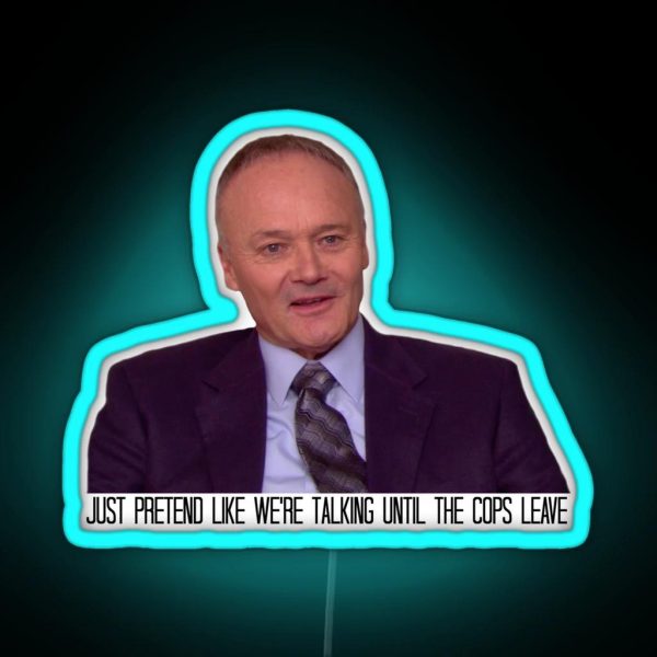 The Only Person Who Ever Stole From Creed Bratton RGB Neon Sign