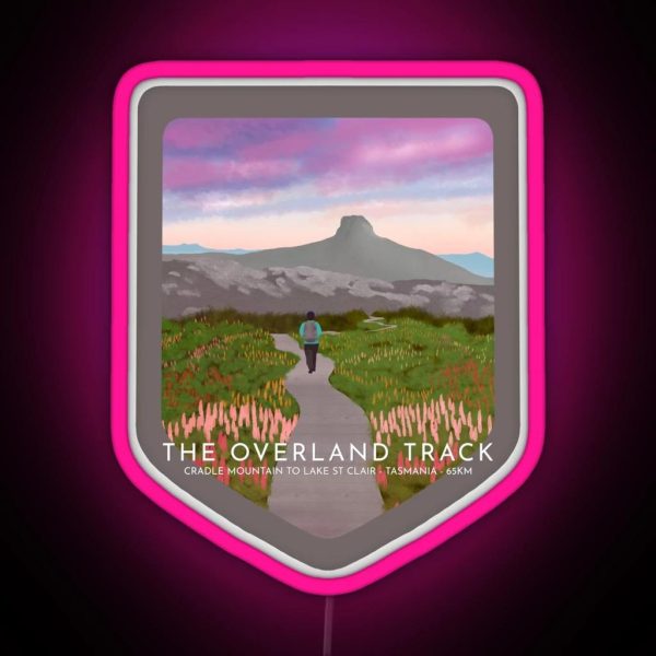 The Overland Track Tasmania Australia RGB Neon Sign