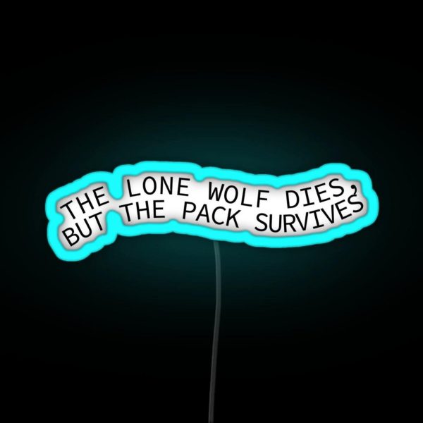 The Pack Survives RGB Neon Sign