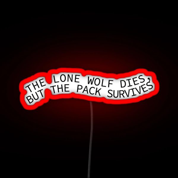 The Pack Survives RGB Neon Sign