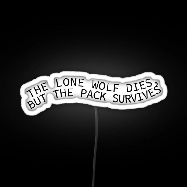 The Pack Survives RGB Neon Sign
