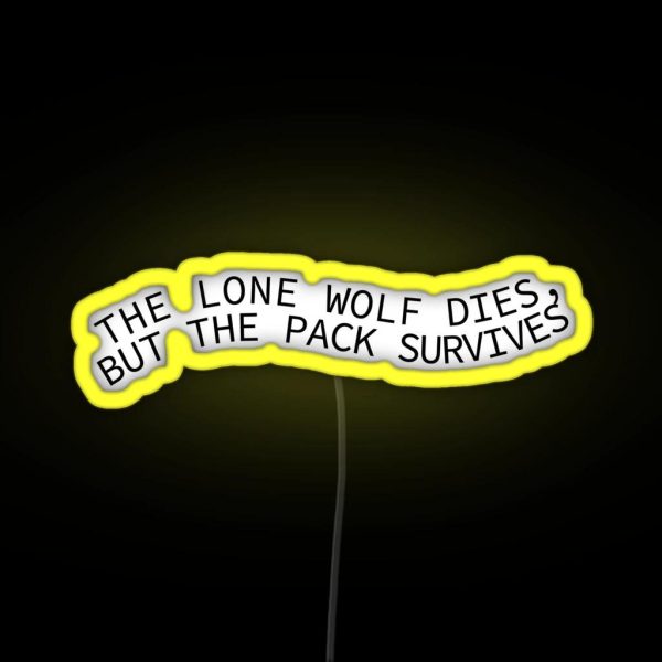 The Pack Survives RGB Neon Sign
