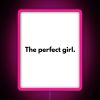 Neon pink sign reading 'The Perfect Girl' in cursive letters.