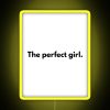Neon sign with colorful letters spelling out 'The Perfect Girl'
