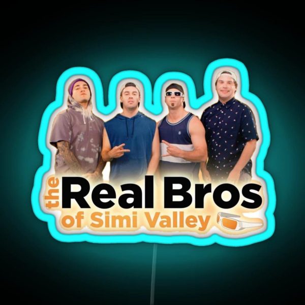 The Real Bros Of Simi Valley RGB Neon Sign
