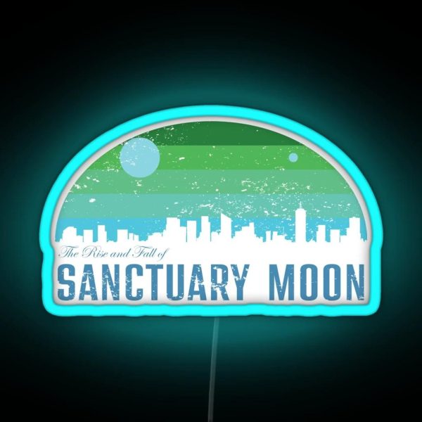 The Rise And Fall Of Sanctuary Moon RGB Neon Sign